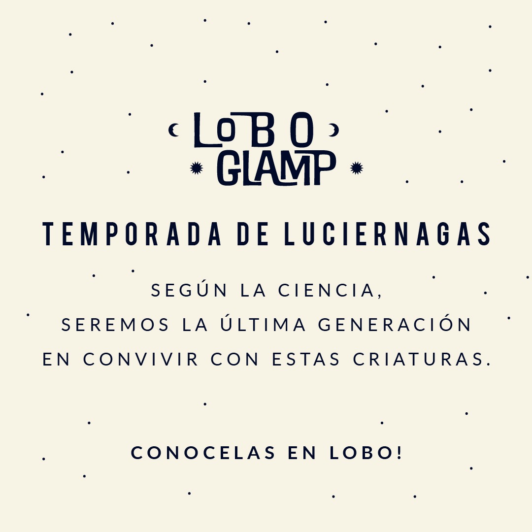 Luciernagas en lobo glamp